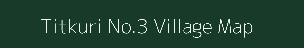 Titkuri No.3 village map in Assam