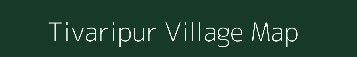 Tivaripur village map in Uttar Pradesh