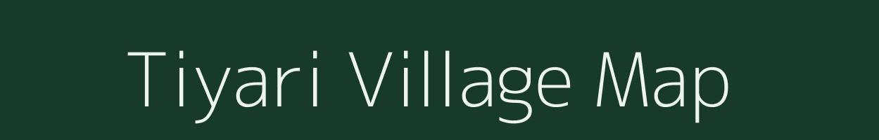 Tiyari village map in Uttar Pradesh