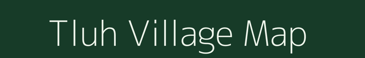 Tluh village map in Meghalaya