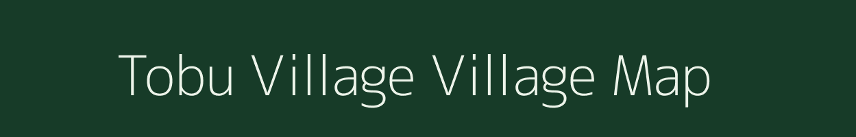 Tobu Village village map in Nagaland