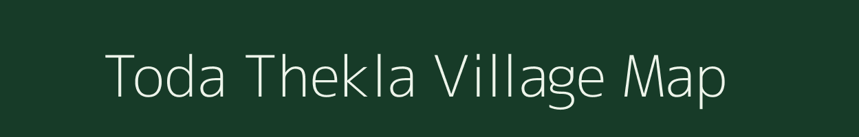 Toda Thekla village map in Rajasthan