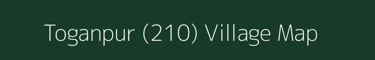 Toganpur (210) village map in Punjab