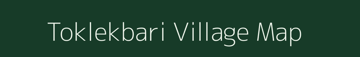 Toklekbari village map in Meghalaya