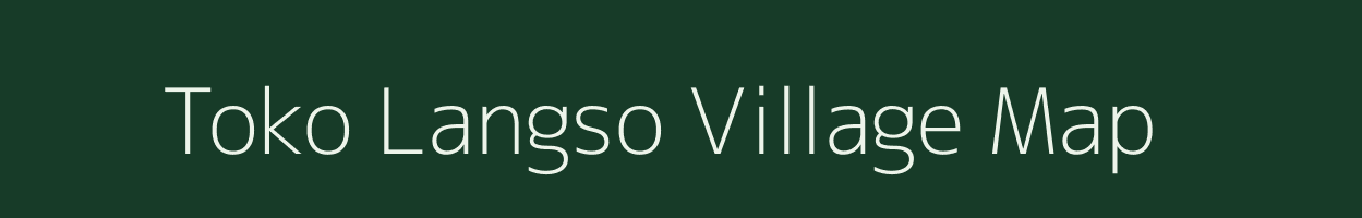 Toko Langso village map in Assam