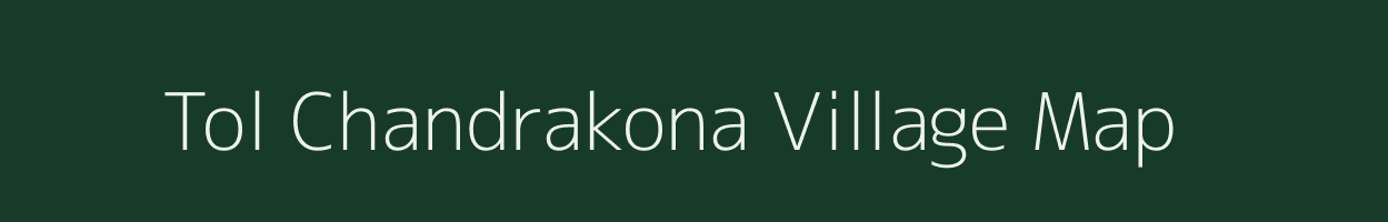 Tol Chandrakona village map in West Bengal