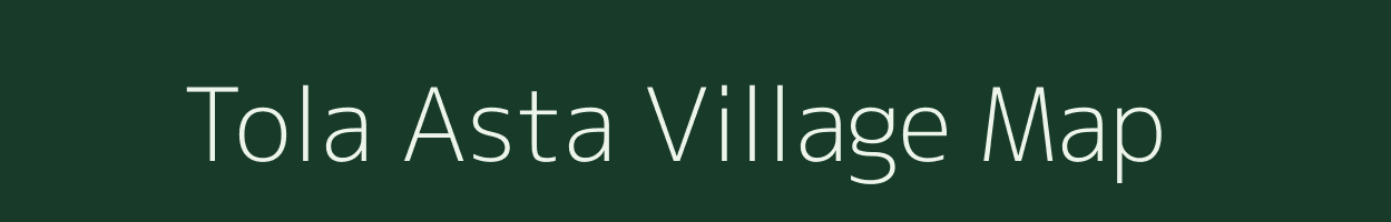 Tola Asta village map in Bihar