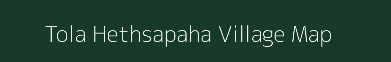 Tola Hethsapaha village map in Bihar