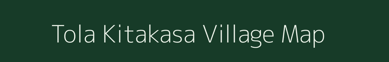 Tola Kitakasa village map in Bihar