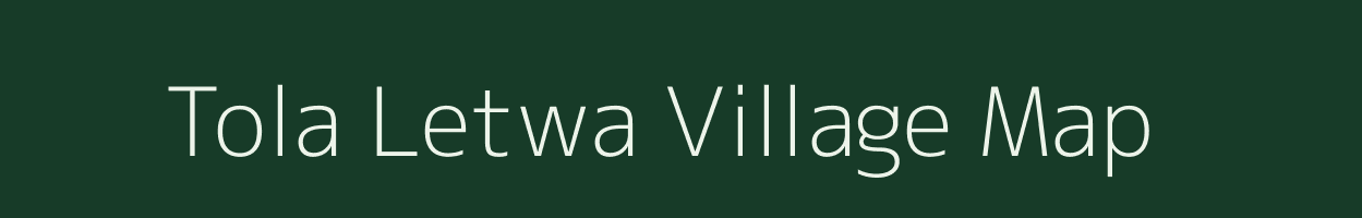 Tola Letwa village map in Bihar