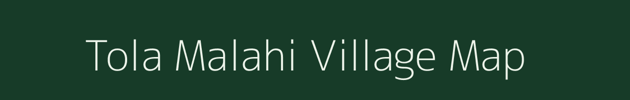 Tola Malahi village map in Bihar