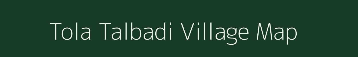 Tola Talbadi village map in Jharkhand