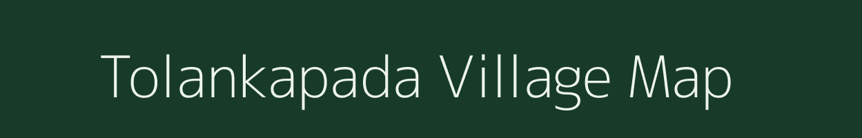 Tolankapada village map in Odisha
