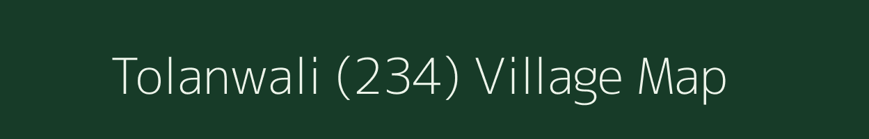 Tolanwali (234) village map in Haryana