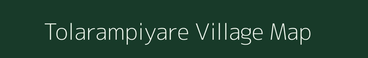 Tolarampiyare village map in Madhya Pradesh