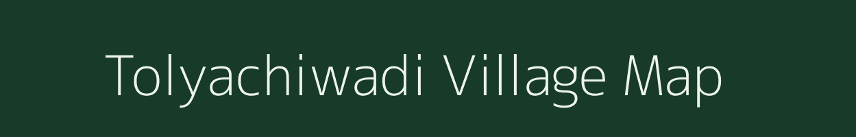 Tolyachiwadi village map in Maharashtra