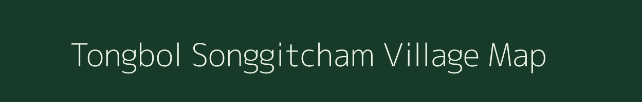 Tongbol Songgitcham village map in Meghalaya