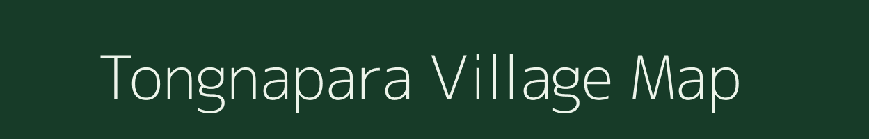 Tongnapara village map in Meghalaya