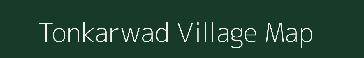 Tonkarwad village map in Rajasthan