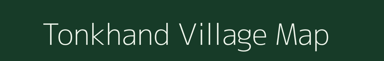 Tonkhand village map in Uttarakhand