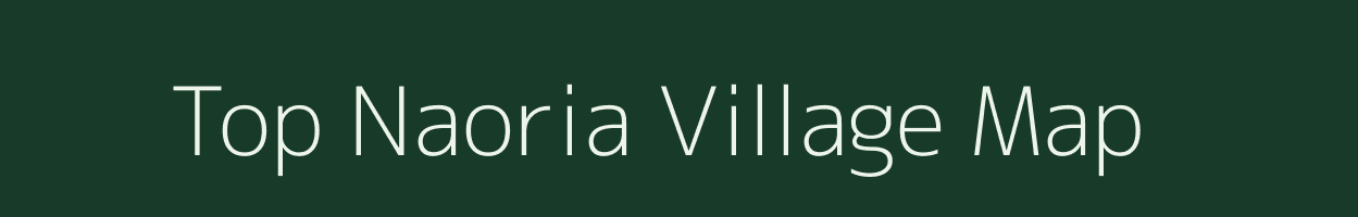 Top Naoria village map in Manipur