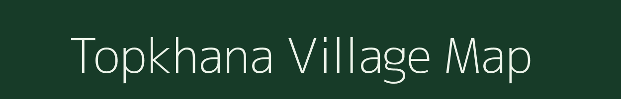 Topkhana village map in West Bengal