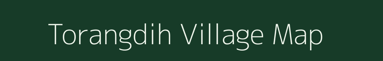 Torangdih village map in Jharkhand