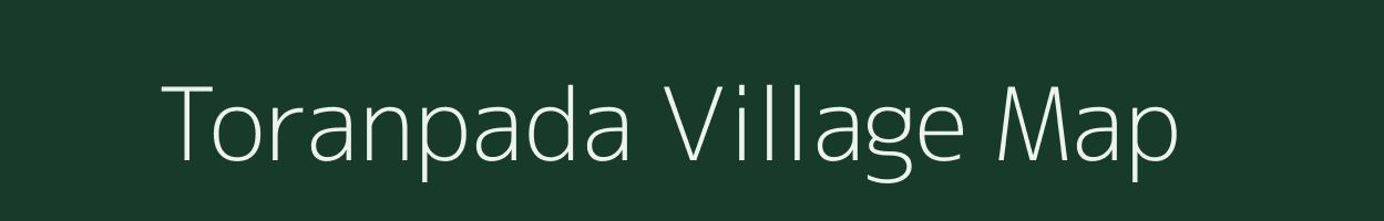 Toranpada village map in Odisha