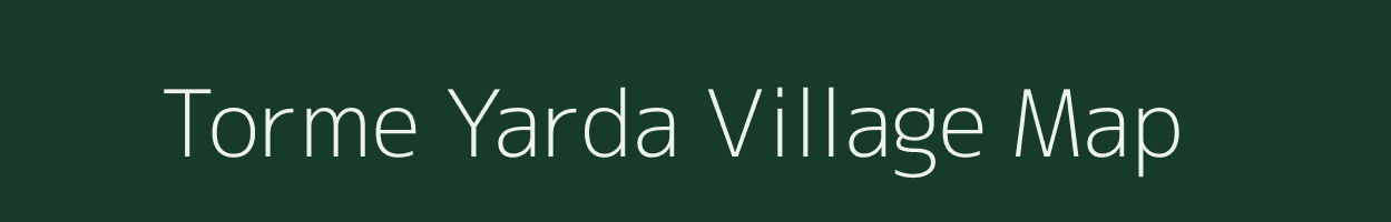 Torme Yarda village map in Arunachal Pradesh