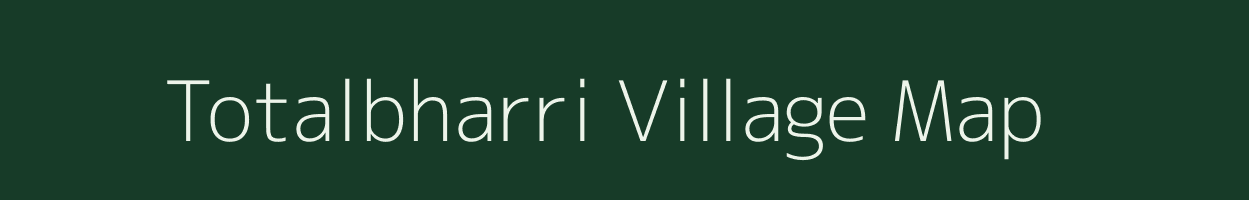 Totalbharri village map in Chhattisgarh