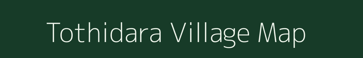 Tothidara village map in Gujarat