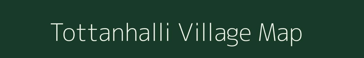 Tottanhalli village map in Karnataka