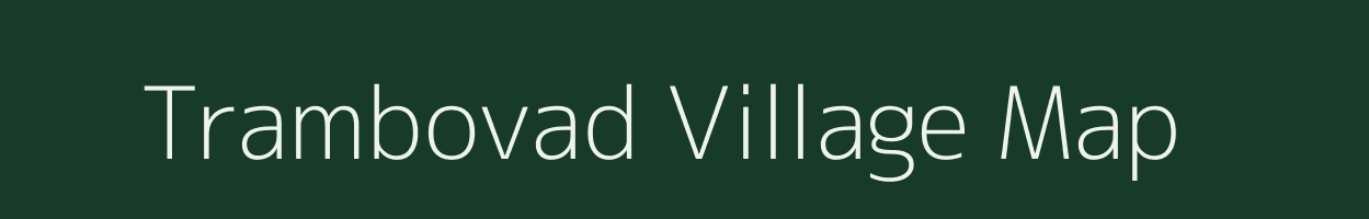 Trambovad village map in Gujarat