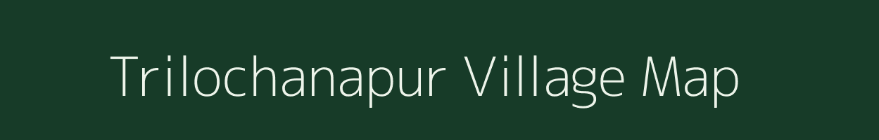 Trilochanapur village map in Odisha