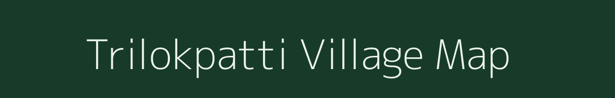 Trilokpatti village map in Uttar Pradesh