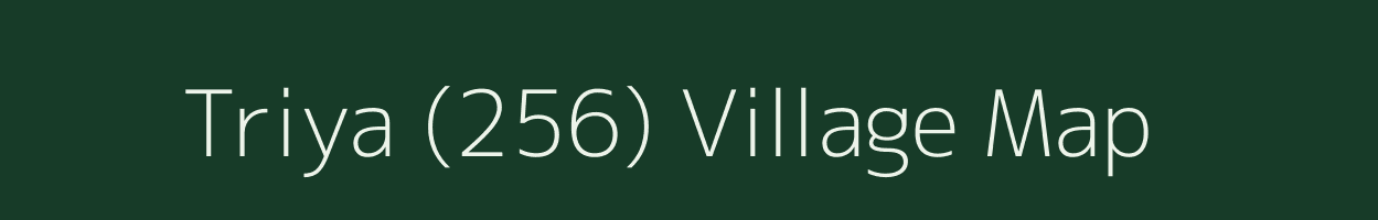Triya (256) village map in Himachal Pradesh