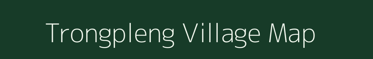 Trongpleng village map in Meghalaya