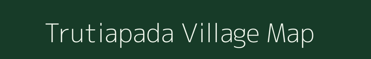 Trutiapada village map in Odisha