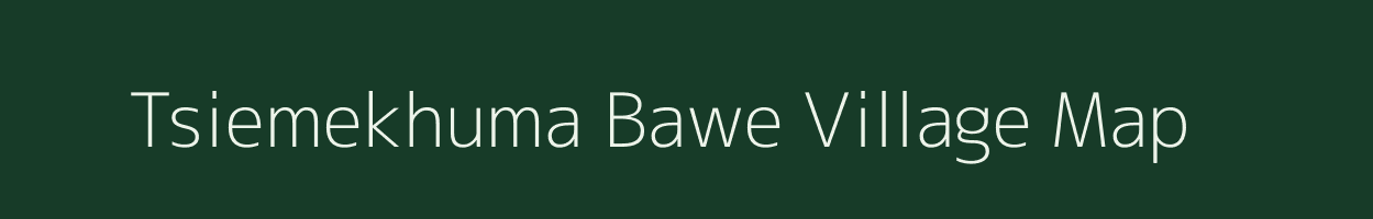 Tsiemekhuma Bawe village map in Nagaland
