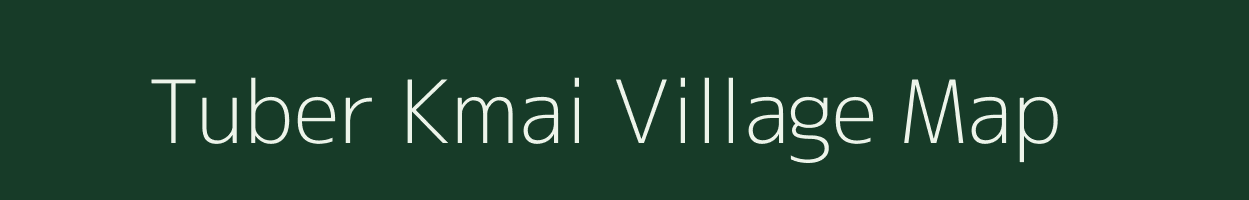 Tuber Kmai village map in Meghalaya