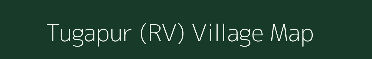 Tugapur (RV) village map in Andaman & Nicobar Islands