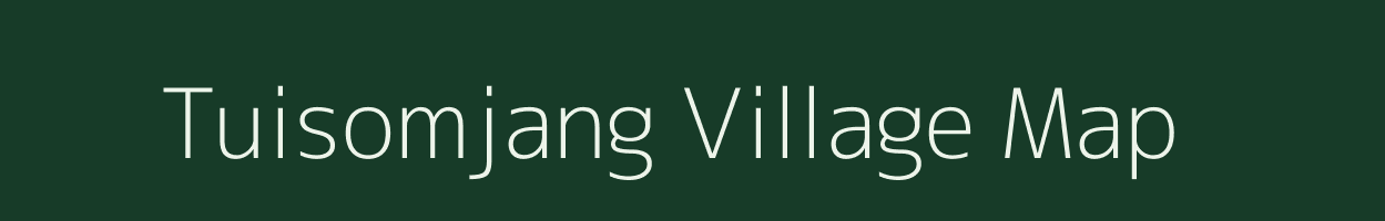 Tuisomjang village map in Manipur