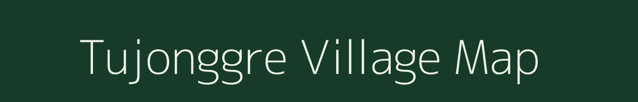 Tujonggre village map in Meghalaya