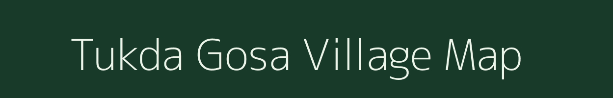 Tukda Gosa village map in Gujarat