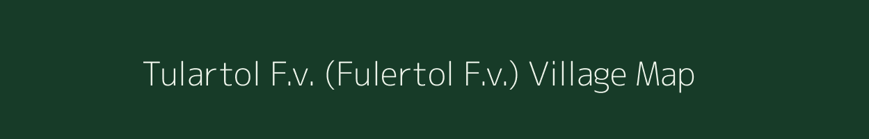 Tulartol F.v. (Fulertol F.v.) village map in Assam
