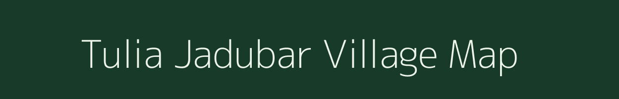 Tulia Jadubar village map in West Bengal