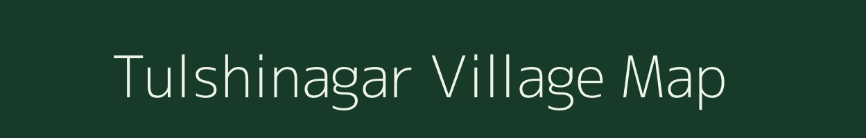 Tulshinagar village map in Maharashtra
