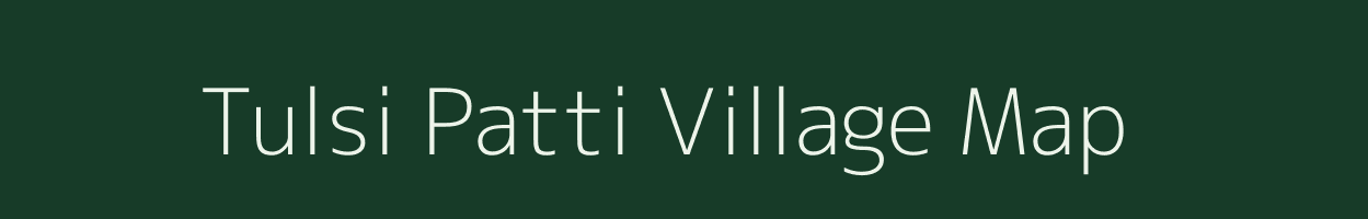 Tulsi Patti village map in Uttar Pradesh