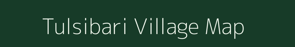 Tulsibari village map in Assam