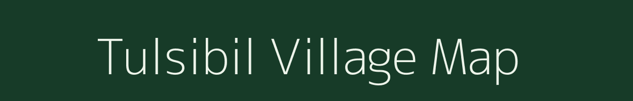 Tulsibil village map in Assam